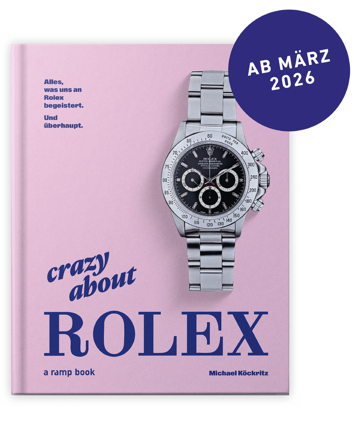 Crazy About Rolex. <h5>Alles, was uns an Rolex begeistert. Und &uuml;berhaupt.</h5>