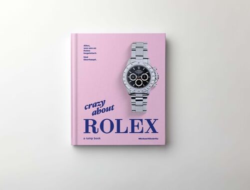 Out Now: "Crazy About Rolex"