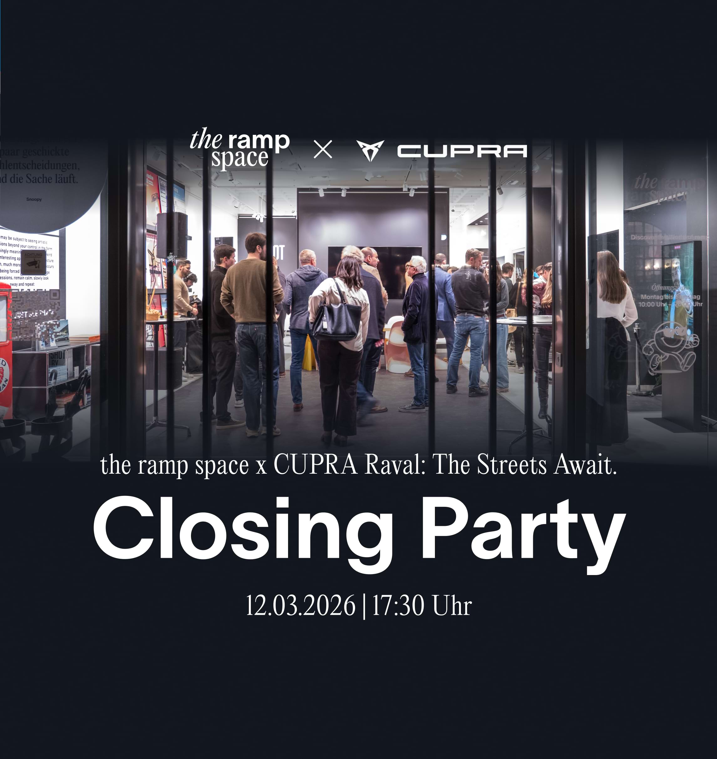 the ramp space x CUPRA: Closing Party